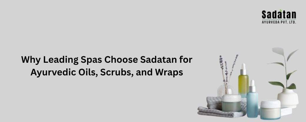 The very first thing that you notice when you walk into a spa is the soothing scent teamed up with a comforting ambience. The ambience comprises soft textures in every aspect of the interiors. They create a trailer of the upcoming relaxing treatments that you are going immerse yourself in. But have you ever given a thought about what makes those body wraps, scrubs, and massages feel so good? What makes these products more effective than the drug store alternatives? The key is to use high-quality products that have premium ingredients and a precise formulation. That's why many of the leading spas in India and around the world use Sadatan’s services to create their Ayurvedic oils, scrubs, and wraps. Sadatan, a leading ayurvedic oil manufacturer, is a well-known name in the wellness industry because it has years of experience and real herbal formulas. Let's find out why. Ayurvedic Ingredients That Are 100% Real and Work Customers are more aware than ever before. They refrain from the skin care products which are full of chemicals. They prefer natural, herbal, and Ayurvedic remedies that heal the body slowly but steadily. Sadatan is all about: Natural herbs Oils that have been cold-pressed Ayurvedic recipes from the past Formulations without chemicals This means that every oil, scrub, or wrap used in the spa does more than just smell good. The effects are real and last a long time. These products work on relieving stress to nourishing the skin, due to their unique formulations. Professional spas can trust Ayurvedic oil makers. Massage oils are the most important part of any spa treatment. The whole experience is just gets diluted if the oils are of poor quality. Sadatan is known as one of the best ayurvedic oil makers because their oils: Light weight No greasy Soothing Rejuvenates skin Sadatan is a trusted brand for spas because they always provide consistent and high-quality products. Their product range includes pain-relieving oils, relaxing body massage oils, and detox blends. With good oils at hand, the therapists can concentrate on the massage and deliver an exceptional experience. Options for private labels for spa brands A lot of spa owners today want to create their own line of products instead of utilizing products from the existing market. This helps in positioning the brand as a niche service provider. In order to gain this, they opt for private-label essential oil manufacturers. Sadatan really shines here. Sadatan is an experienced ayurvedic products manufacturer that helps spas: Make products that are just right for you Include their own logo and brand name Pick scents and formulas Start selling spa products that are only available at your store. This helps spas stand out in the competition and make more money while still keeping their high standards. Full Range: Oils, Scrubs, and Wraps Spas like to work with just one trusted supplier instead of a lot of different ones.Sadatan has everything you need in one place: Oils Essential oils, herbal oils, massage oils, and oils that help with pain Scrubs Body scrubs made with herbs, salt, and sugar for glowing skin Wraps Mud wraps, herbal wraps, and detox wraps to clean the body This full range makes it easy to order and makes sure that all treatments are of the same high quality. High standards for safety, hygiene, and professionalism Safe and stable formulations are as important for spas as getting good results. Inorder to ensure this, Sadatan follows strict: Quality checks Clean ways of making things Standardized recipes Testing for skin safety This gives spa owners peace of mind because they know their clients are getting treatments that work and are safe. What Makes Sadatan Different? So many spas keep working with Sadatan because: ✔ Real Ayurvedic recipes ✔ High-quality ingredients ✔ Ayurvedic oil makers you can trust ✔ Private label essential oil makers ✔ Custom solutions for spa brands ✔ Bulk supply with consistent quality In short, Sadatan helps spas give their customers better experiences. Final Thoughts The quality of the products a spa uses is important to its reputation. Clients come back over and over again when they feel relaxed, refreshed, and happy. That's why top spas pick Sadatan, one of the best makers of ayurvedic products in the business. Sadatan could be the perfect partner for you if you own a spa and want to grow your brand and offer world-class treatments with natural, effective Ayurvedic oils, scrubs, and wraps. Because great products are the first step to a great spa experience.